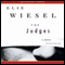 The Judges: A Novel (Unabridged) audio book by Elie Wiesel