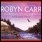 Wild Man Creek: A Virgin River Novel (Unabridged) audio book by Robyn Carr