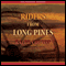 Riders from Long Pines (Unabridged) audio book by Ralph Cotton