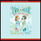 Ivy and Bean: What's the Big Idea (Unabridged) audio book by Annie Barrows