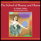 The School of Beauty and Charm (Unabridged) audio book by Melanie Sumner