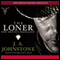 The Loner: The Devil's Badland (Unabridged) audio book by J.A. Johnstone
