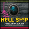 Hell Ship (Unabridged) audio book by Philip Palmer