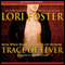 Trace of Fever (Unabridged) audio book by Lori Foster