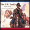 The U.P. Trail (Unabridged) audio book by Zane Grey