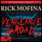 Vengeance Road (Unabridged) audio book by Rick Mofina