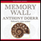 Memory Wall: Stories (Unabridged) audio book by Anthony Doerr