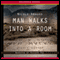 Man Walks Into a Room (Unabridged) audio book by Nicole Krauss