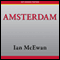 Amsterdam (Unabridged) audio book by Ian McEwan