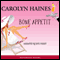 Bone Appetit: A Sarah Booth Delaney Mystery, Book 10 (Unabridged) audio book by Carolyn Haines