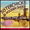 Sisterchicks in Wooden Shoes (Unabridged)