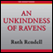 An Unkindness of Ravens: An Inspector Wexford Mystery (Unabridged) audio book by Ruth Rendell