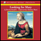 Looking for Mary: Or the Blessed Mother and Me (Unabridged) audio book by Beverly Donofrio