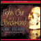 Lights Out in Wonderland (Unabridged) audio book by D B C Pierre
