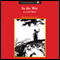 In the Wet (Unabridged) audio book by Nevil Shute