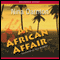 An African Affair (Unabridged) audio book by Nina Darnton