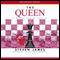 The Queen: A Patrick Bowers Thriller, Book 5 (Unabridged) audio book by Steven James