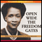 Open Wide the Freedom Gates: A Memoir (Unabridged) audio book by Dorothy Height