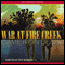 War at Fire Creek (Unabridged) audio book by Cameron Judd
