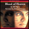 Blood of Heaven (Unabridged) audio book by Bill Myers