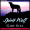 Spirit Wolf (Unabridged) audio book by Gary Svee
