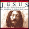 Jesus: His Life and Teachings (Unabridged) audio book by Joseph Girzone