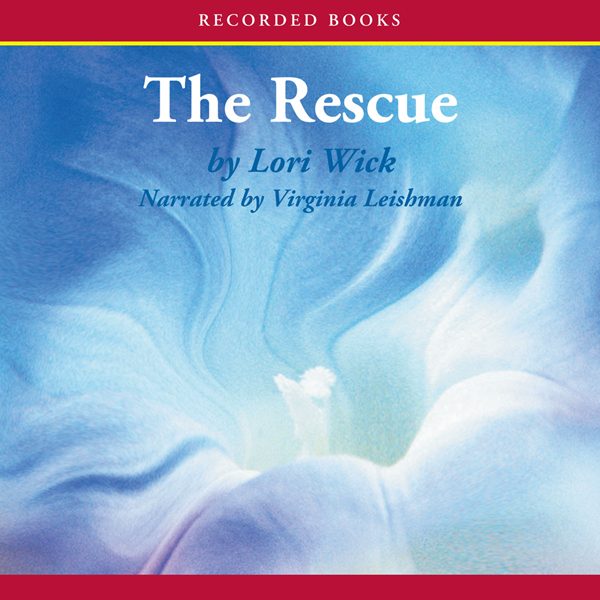 The Rescue: The English Garden Series, Book 2 (Unabridged) audio book by Lori Wick