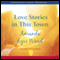 Love Stories in This Town (Unabridged) audio book by Amanda Eyre Ward