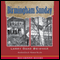 Birmingham Sunday (Unabridged) audio book by Larry Dane Brimmer