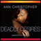 Deadly Desires (Unabridged) audio book by Ann Christopher