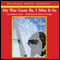 My War Gone By, I Miss It So (Unabridged) audio book by Anthony Loyd