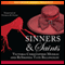Sinners & Saints (Unabridged) audio book by Victoria Christopher Murray, ReShonda Tate Billingsley