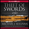 Theft of Swords: Riyria Revelations, Volume 1 (Unabridged) audio book by Michael J. Sullivan