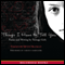 Things I Have to Tell You: Poems and Writing by Teenage Girls (Unabridged) audio book by Betsy Franco