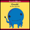 Oswald (Unabridged)