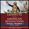 Lafayette and the American Revolution (Unabridged) audio book by Russell Freedman
