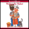 Walter the Baker (Unabridged) audio book by Eric Carle