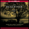 The Reservoir (Unabridged) audio book by John Milliken Thompson