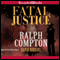 Fatal Justice (Unabridged)