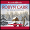 My Kind of Christmas (Unabridged) audio book by Robyn Carr