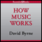 How Music Works audio book