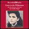 Grace in the Wilderness: After the Liberation 1945-1948 (Unabridged) audio book by Aranka Siegal