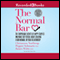 The Normal Bar: The Surprising Secrets of Happy Couples and What They Reveal About Creating a New Normal in Your Relationship (Unabridged)