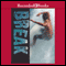 In the Break (Unabridged) audio book by Jack Lopez