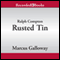 Rusted Tin: A Ralph Compton Novel (Unabridged) audio book by Marcus Galloway