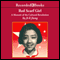 Red Scarf Girl: A Memoir of the Cultural Revolution (Unabridged)