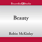 Beauty: A Retelling of the Story of Beauty & the Beast (Unabridged) audio book by Robin McKinley