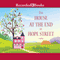 The House at the End of Hope Street (Unabridged) audio book by Menna Van Praag