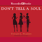 Don't Tell a Soul (Unabridged) audio book by Tiffany L. Warren
