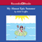 My Almost Epic Summer (Unabridged) audio book by Adele Griffin